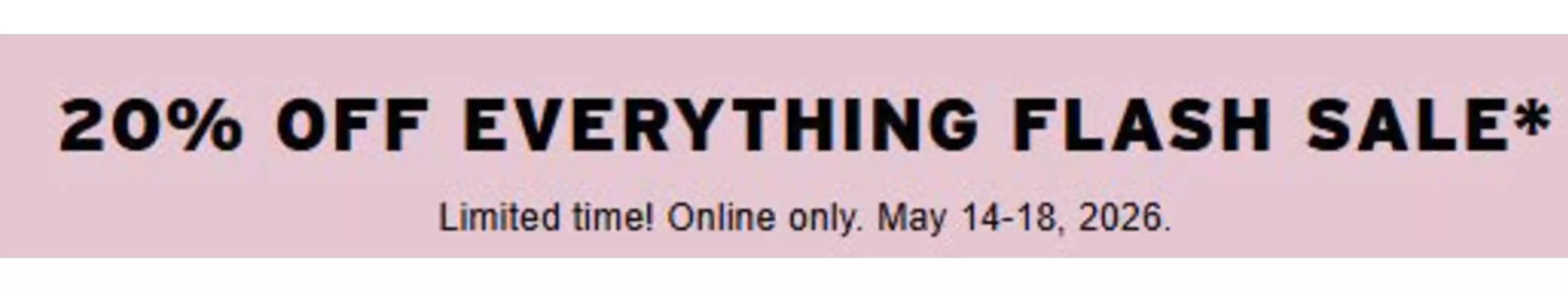 Levi's catalogue in London | 20% Off Everything Flash Sale* | 2026-05-14T00:00:00.000Z - 2026-05-18T00:00:00.000Z