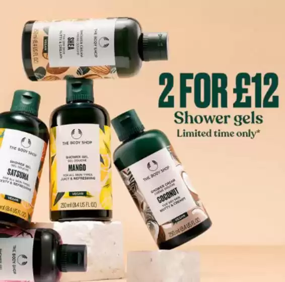 The Body Shop catalogue | 2 For £12 Shower Gels | 2026-05-19T00:00:00.000Z - 2026-05-28T00:00:00.000Z