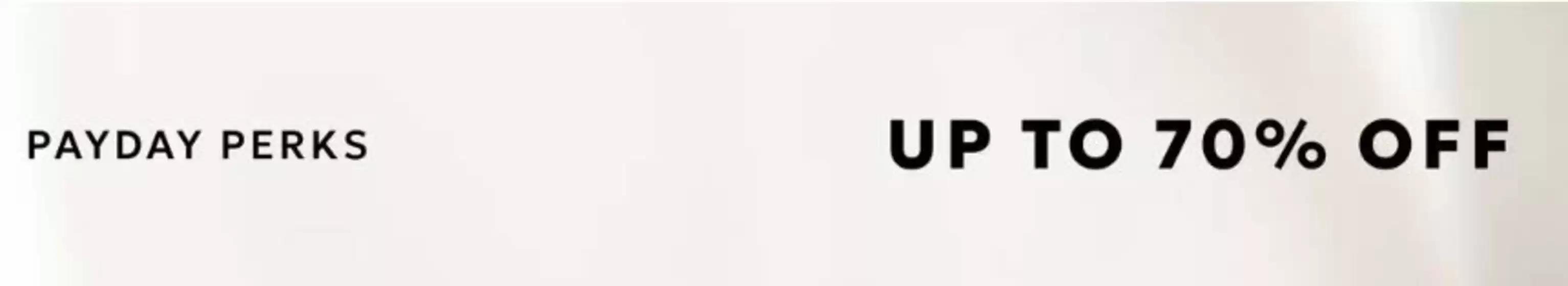 Debenhams catalogue | Payday Perks Up To 70% Off | 2026-05-29T00:00:00.000Z - 2026-06-22T00:00:00.000Z