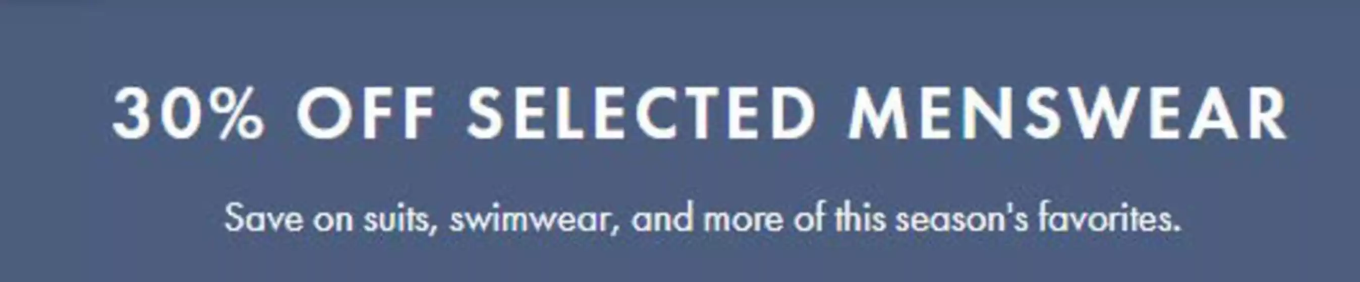 Ted Baker catalogue | 30% Off Selected Menswear | 2026-06-10T00:00:00.000Z - 2026-06-27T00:00:00.000Z