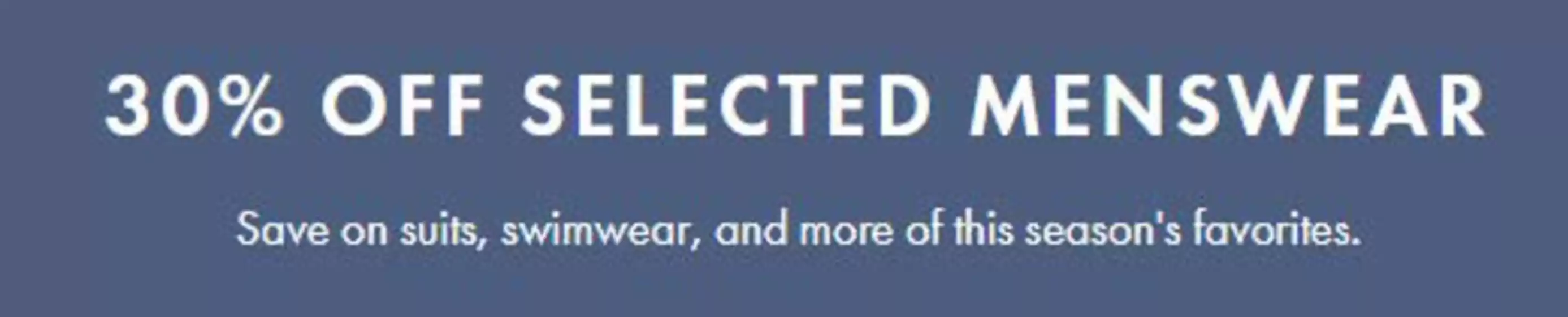 Ted Baker catalogue in Brighton | 30% Off Selecteed Menswear | 2026-06-12T00:00:00.000Z - 2026-06-28T00:00:00.000Z