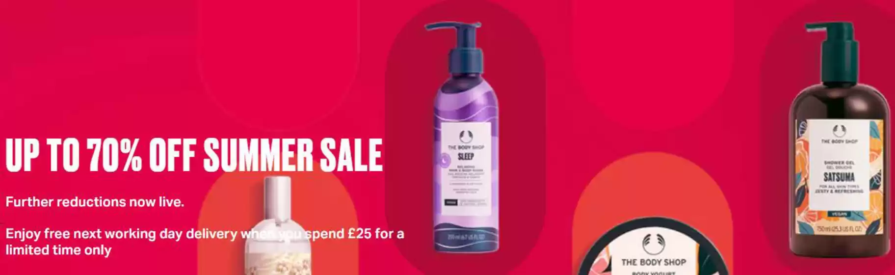The Body Shop catalogue | Up To 70% Off Summer Sale` | 2026-07-02T00:00:00.000Z - 2026-07-22T00:00:00.000Z