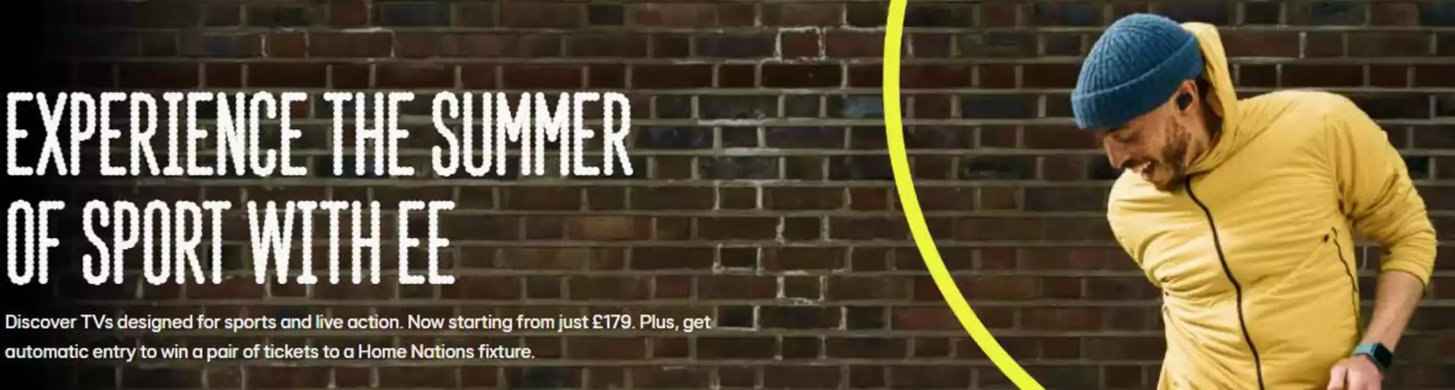 EE catalogue in Yealmpton | Experience The Summer Of Sport With EE | 2026-07-03T00:00:00.000Z - 2026-07-20T00:00:00.000Z