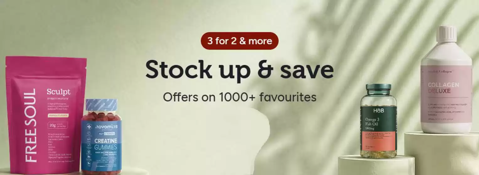 Holland & Barrett catalogue in Cannock | 3 For 2 & More Stock Up & Save | 2026-07-03T00:00:00.000Z - 2026-07-22T00:00:00.000Z