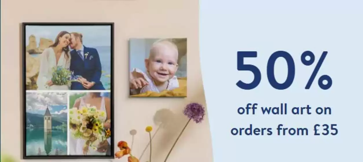 Photobox catalogue | 50% Off Wall Art On Orders From £35* | 2026-07-10T00:00:00.000Z - 2026-07-17T00:00:00.000Z