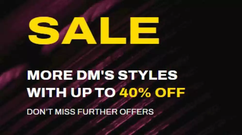 Dr. Martens catalogue | Sale More Dm's Styles With Up To 40% Off | 2026-07-23T00:00:00.000Z - 2026-07-27T00:00:00.000Z