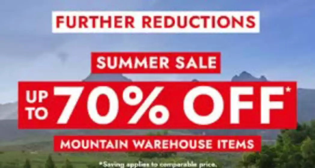 Mountain Warehouse catalogue | Fruther Reductions * | 2026-07-23T00:00:00.000Z - 2026-07-31T00:00:00.000Z