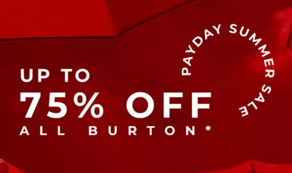 Burton catalogue | Up To75% Off All Burton | 2026-07-27T00:00:00.000Z - 2026-08-18T00:00:00.000Z