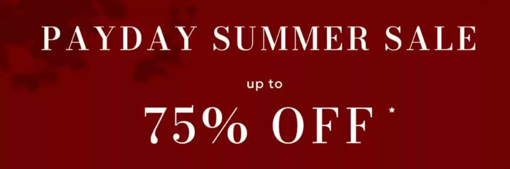 Oasis catalogue | PayDay Summer Sale Up To 75% Off All Wallis** | 2026-07-27T00:00:00.000Z - 2026-08-15T00:00:00.000Z