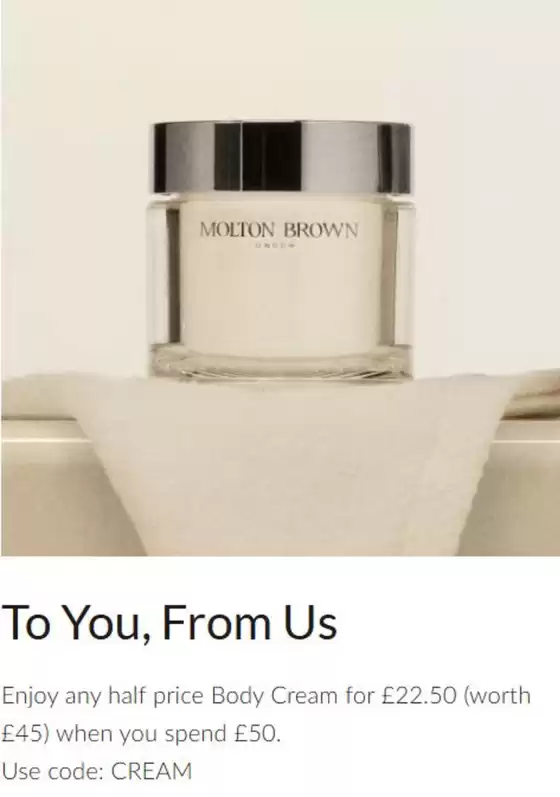 Molton Brown catalogue | To You , From Us | 2026-07-31T00:00:00.000Z - 2026-08-10T00:00:00.000Z