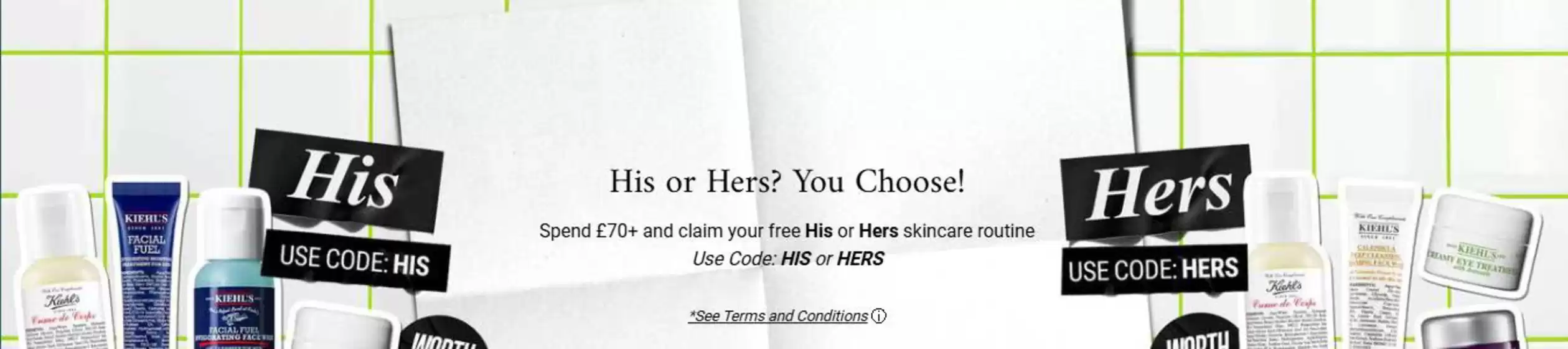 Kiehl's catalogue in Bromham | His Or Hers? You Chosse! | 2026-08-03T00:00:00.000Z - 2026-08-16T00:00:00.000Z