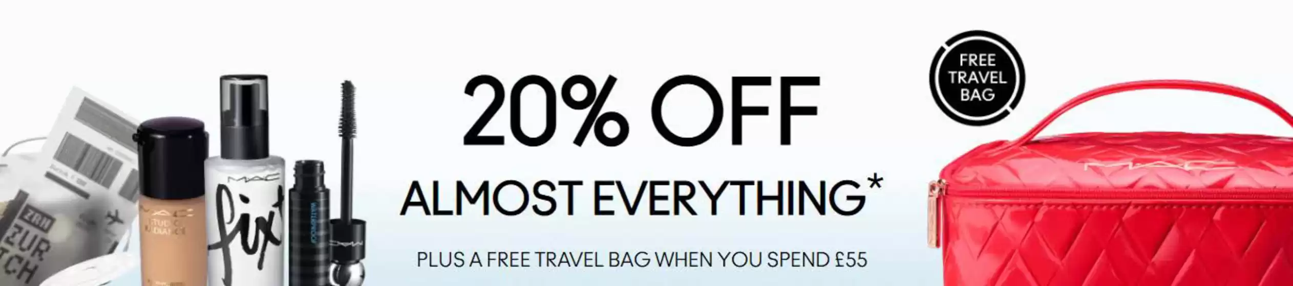 MAC Cosmetics catalogue in Winchester | 20% Off Almost Everything- | 2026-08-11T00:00:00.000Z - 2026-08-25T00:00:00.000Z