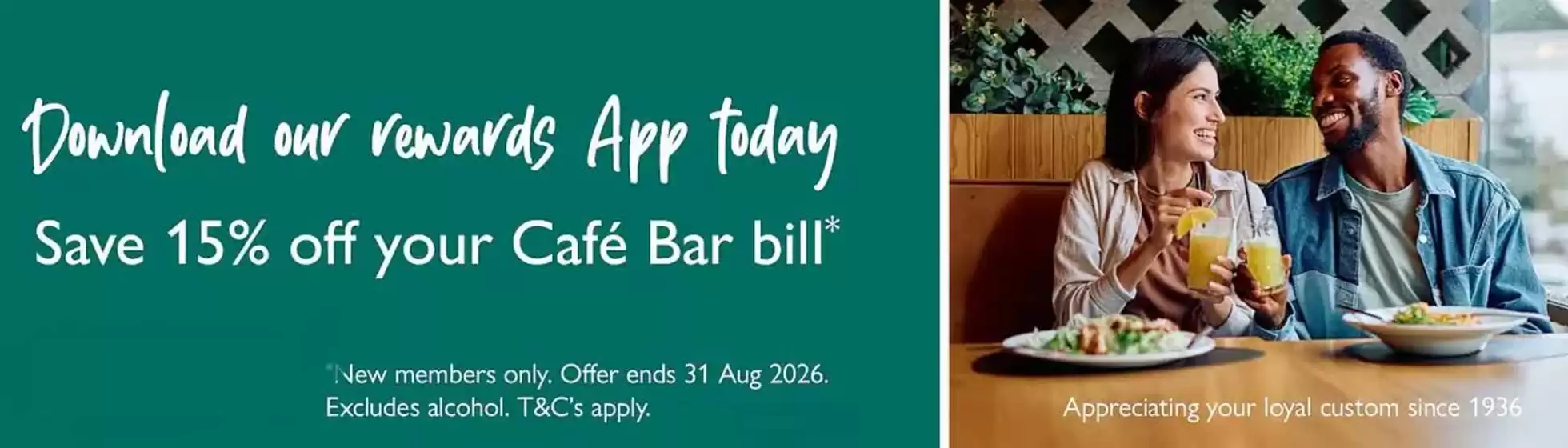 Squires Garden Centres catalogue in Morley (West Yorkshire) | Save 15% Off Your Cafe Bar Bill | 2026-08-12T00:00:00.000Z - 2026-08-31T00:00:00.000Z