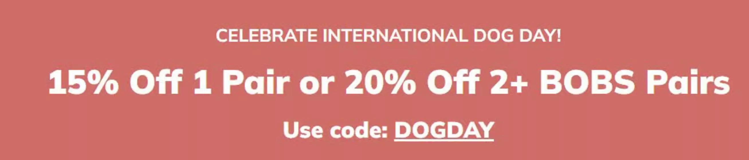 Skechers catalogue in Boston | 15% Off 1 Pair Or 20% Off 2 + Boss Pairs | 2026-08-25T00:00:00.000Z - 2026-09-03T00:00:00.000Z