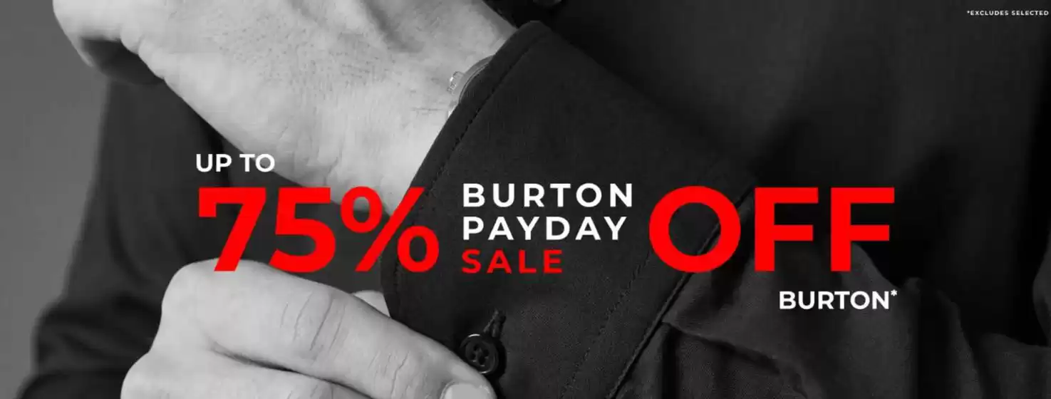 Burton catalogue | Up To 75% Bruton Payday Sale Off Bruton | 2026-08-26T00:00:00.000Z - 2026-09-09T00:00:00.000Z
