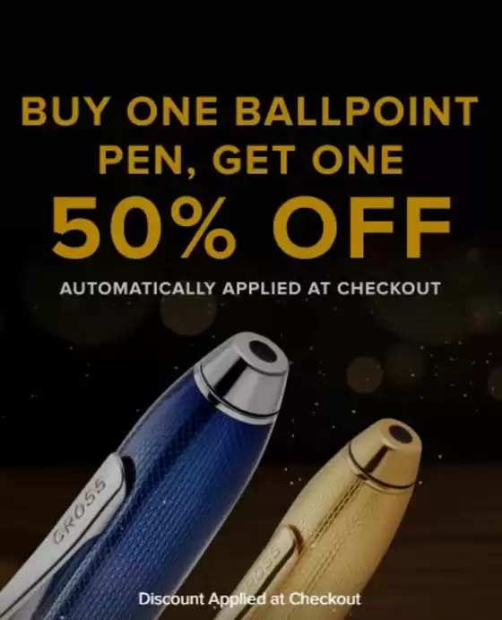 Cross catalogue | Buy One Ballpoint Pen , Get One 50% Off  | 2026-08-27T00:00:00.000Z - 2026-09-10T00:00:00.000Z