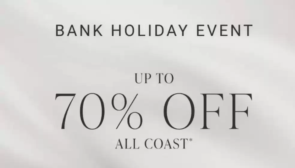 Coast catalogue in Glasgow | Bank Holiday Event Up To 70% Off Coast  | 2026-08-28T00:00:00.000Z - 2026-09-23T00:00:00.000Z