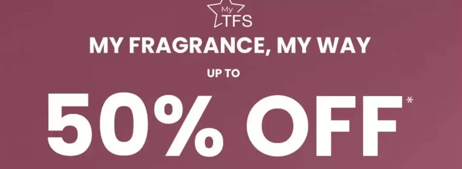 The Fragrance Shop catalogue in Southwark | My Fragrance , My Way Up To 50% Off | 2026-09-09T00:00:00.000Z - 2026-09-28T00:00:00.000Z