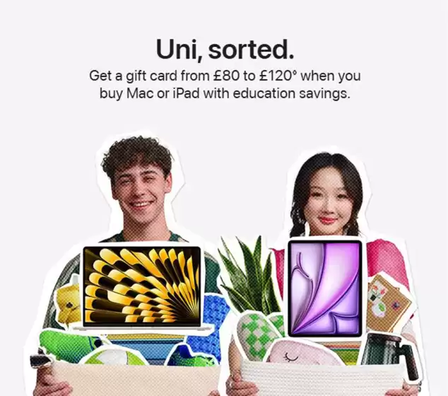 Apple catalogue in Sutton Coldfield | Uni, Sorted | 2026-09-16T00:00:00.000Z - 2026-10-24T00:00:00.000Z