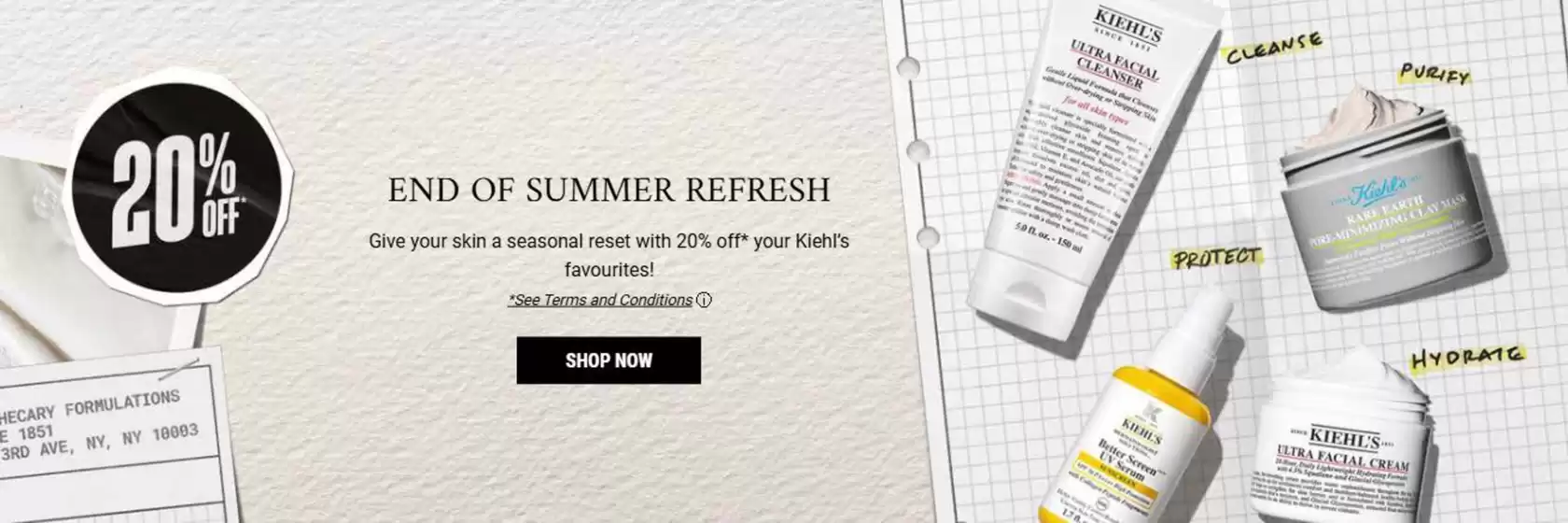 Kiehl's catalogue in Wednesbury | End Of Summer Refresh | 2026-09-21T00:00:00.000Z - 2026-09-28T00:00:00.000Z