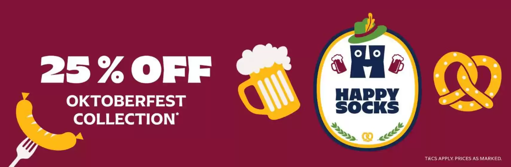 Happy Socks catalogue in Cheltenham | 25% Off Oktoberfest Collecton | 2026-09-23T00:00:00.000Z - 2026-10-31T00:00:00.000Z