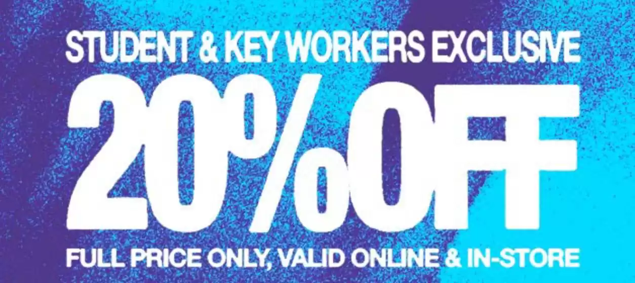 Footasylum catalogue in Randalstown | STUDENT & KEY WORKERS EXCLUSIVE 20% OFF FULL PRICE ONLY, VALID ONLINE & IN-STORE | 2026-09-23T00:00:00.000Z - 2026-10-19T00:00:00.000Z