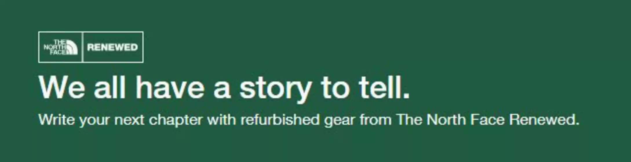 The North Face catalogue | We All Have A Story To Tell | 2026-09-25T00:00:00.000Z - 2026-10-20T00:00:00.000Z