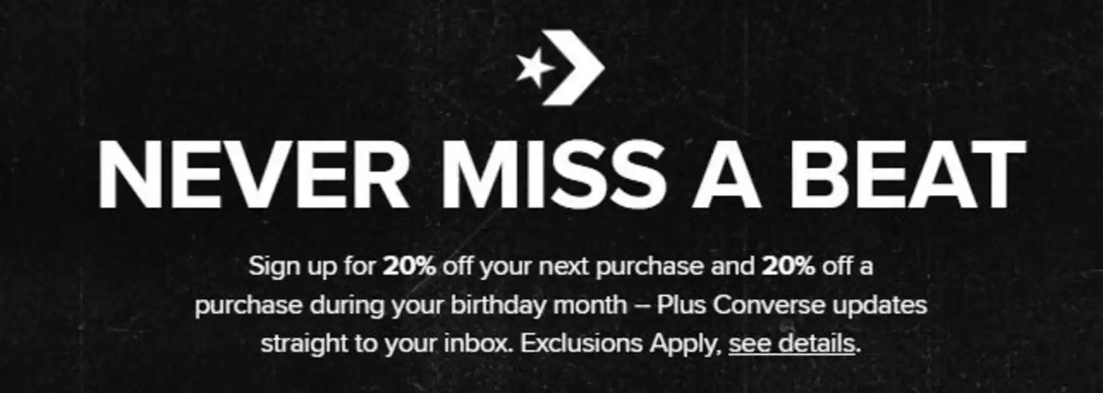 Converse catalogue | Never Miss A Beat | 2026-10-01T00:00:00.000Z - 2026-10-21T00:00:00.000Z
