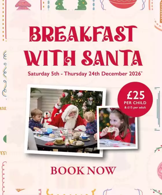 Hillier Garden Centres catalogue | Breakfasr With Santa | 2026-12-05T00:00:00.000Z - 2026-12-24T00:00:00.000Z