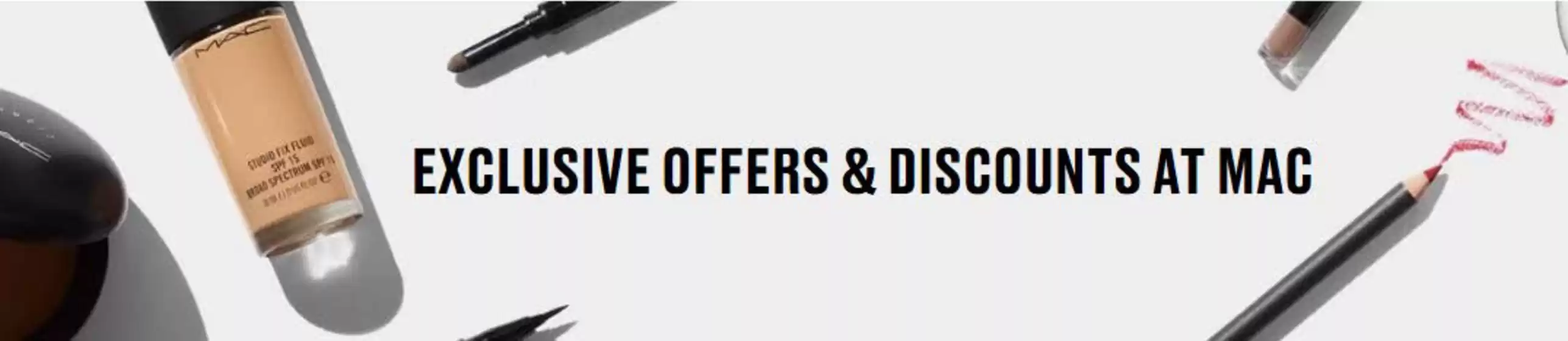 MAC Cosmetics catalogue | Exclusive Offers & Discount At Mac! | 2026-10-05T00:00:00.000Z - 2026-10-25T00:00:00.000Z