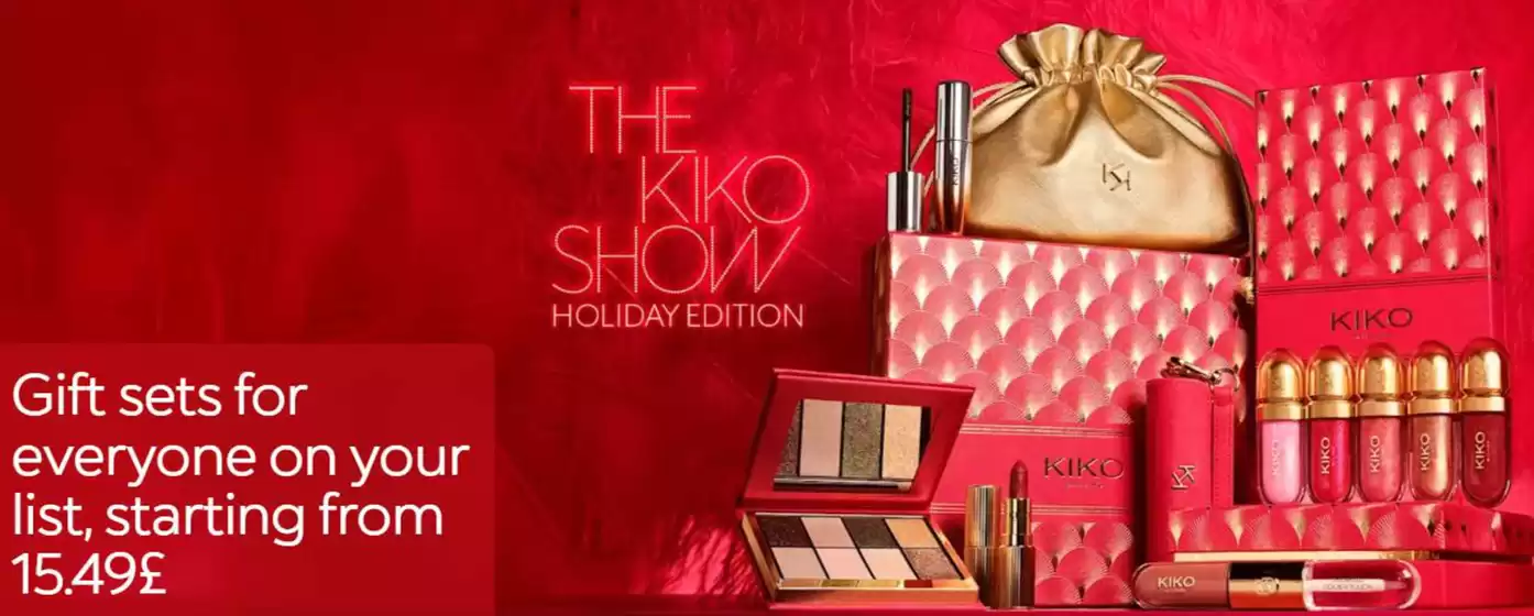 Kiko catalogue in Hadlow | Gifts Sets For Everyone On Your List, Stating From 15.49£ | 2026-10-07T00:00:00.000Z - 2026-10-20T00:00:00.000Z