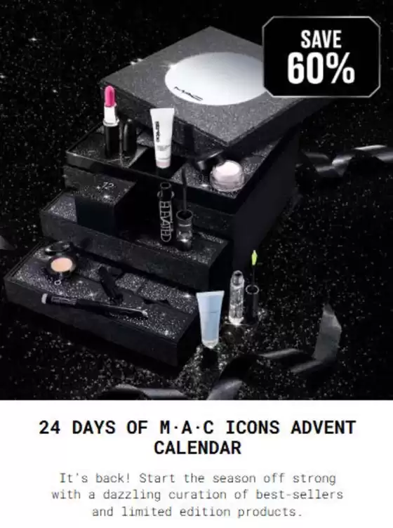 MAC Cosmetics catalogue | 24 Days Of MAC Icons Advent Clandar | 2026-10-27T00:00:00.000Z - 2026-11-04T00:00:00.000Z