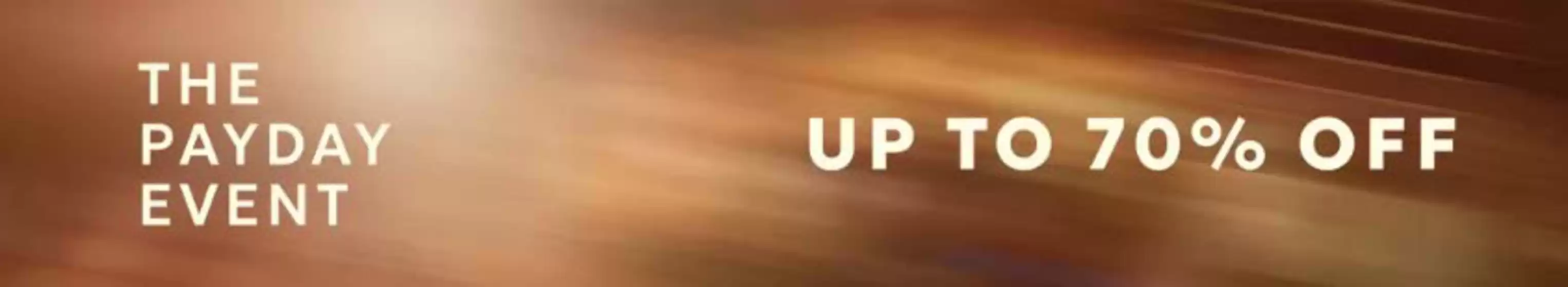 Debenhams catalogue | The PayDay Event Up To 70 Off | 2026-10-30T00:00:00.000Z - 2026-11-18T00:00:00.000Z