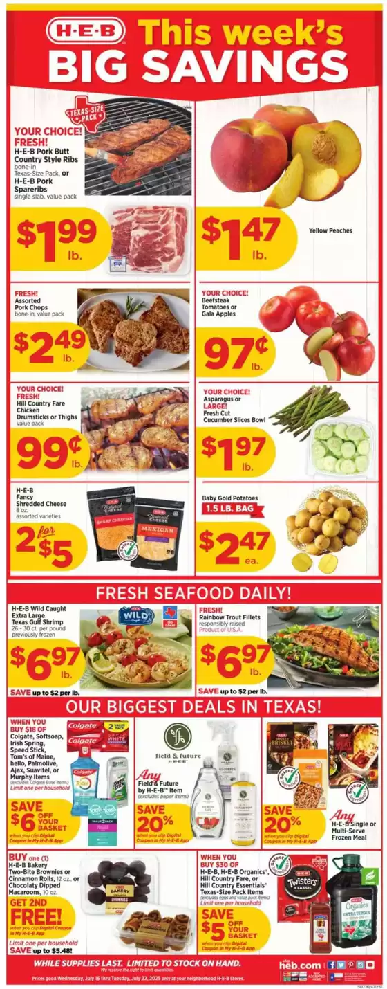 H-E-B catalogue in Liberty Hill TX | Weekly Ads H-E-B | 2025-07-16T00:00:00.000Z - 2025-07-22T00:00:00.000Z
