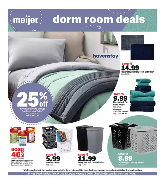 Meijer catalogue in Hudson MI | dorm room deals | 2025-07-27T00:00:00.000Z - 2025-08-09T00:00:00.000Z
