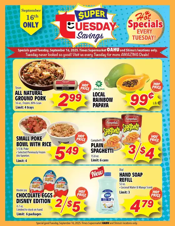 Times Supermarkets catalogue in Escondido CA | Super Tuesday Savings | 2025-09-16T00:00:00.000Z - 2025-09-16T00:00:00.000Z