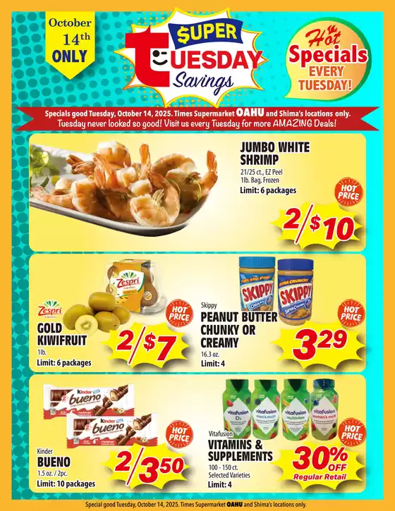 Times Supermarkets catalogue in Phoenix AZ | Super Tuesday Savings | 2025-10-14T00:00:00.000Z - 2025-10-14T00:00:00.000Z