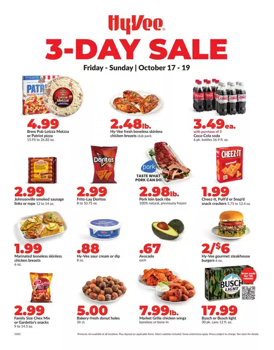 Hy-Vee catalogue in Chicago IL | Exclusive deals and bargains | 2025-10-17T00:00:00.000Z - 2025-10-19T00:00:00.000Z