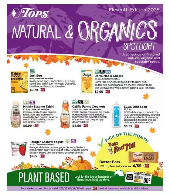 Tops catalogue in Clarendon Hills IL | Tops Natural & Organics Spotlight | 2025-11-02T00:00:00.000Z - 2025-11-29T00:00:00.000Z