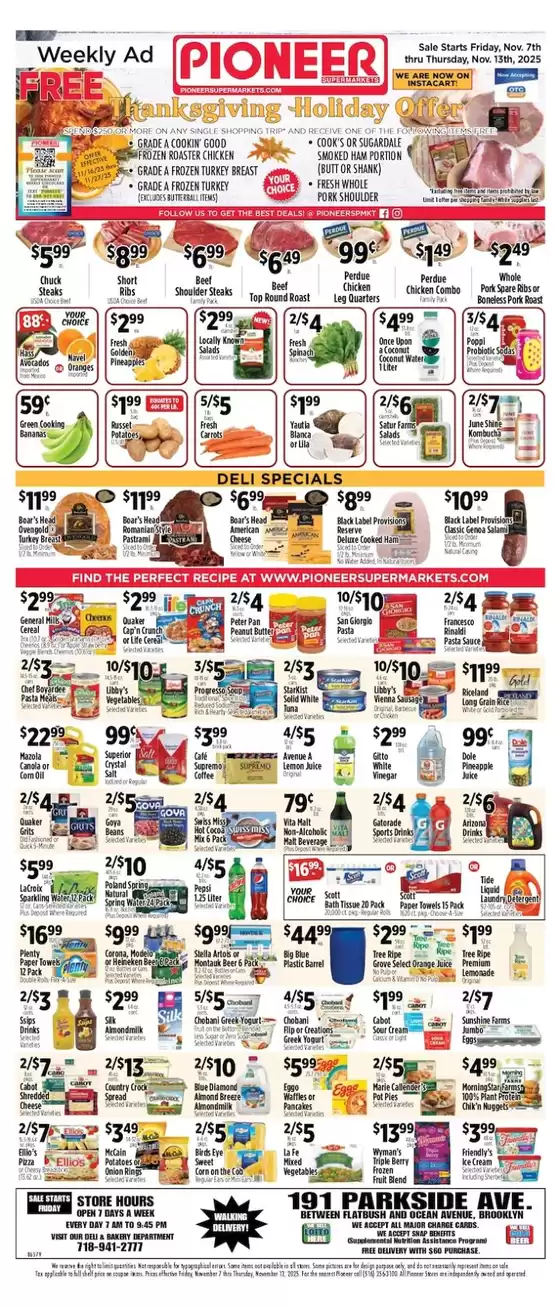 Pioneer Supermarkets catalogue in Laveen AZ | Discounts and promotions | 2025-11-07T00:00:00.000Z - 2025-11-13T00:00:00.000Z