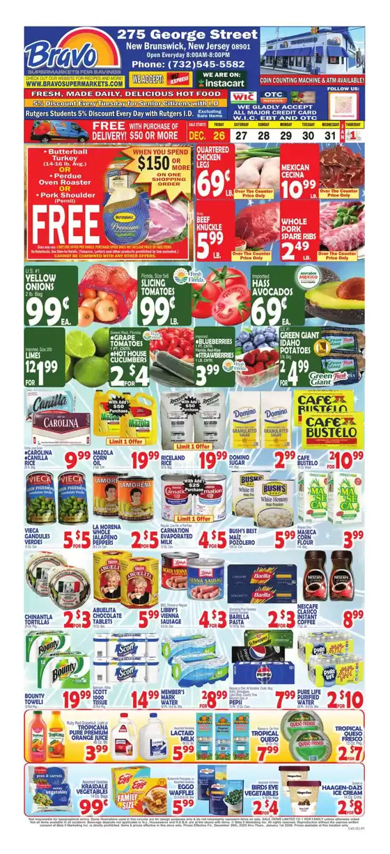 Bravo Supermarkets catalogue | Great discounts on selected products | 2025-12-26T00:00:00.000Z - 2026-01-01T00:00:00.000Z