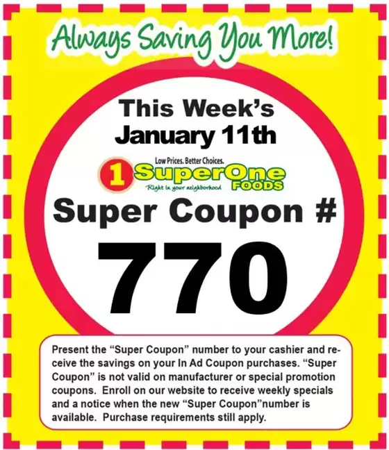 Super One Foods catalogue in Spanaway WA | Weekly Super Coupon Number | 2026-01-01T00:00:00.000Z - 2026-01-17T00:00:00.000Z