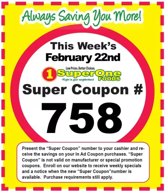 Super One Foods catalogue in Tigard OR | Weekly Super Coupon Number | 2026-02-02T00:00:00.000Z - 2026-02-28T00:00:00.000Z