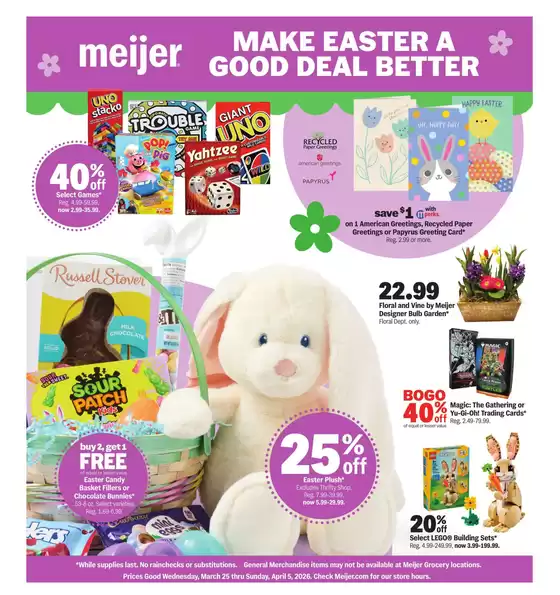 Meijer catalogue in Olympia Fields IL | Make Easter a Good Deal Better | 2026-03-25T00:00:00.000Z - 2026-03-31T00:00:00.000Z
