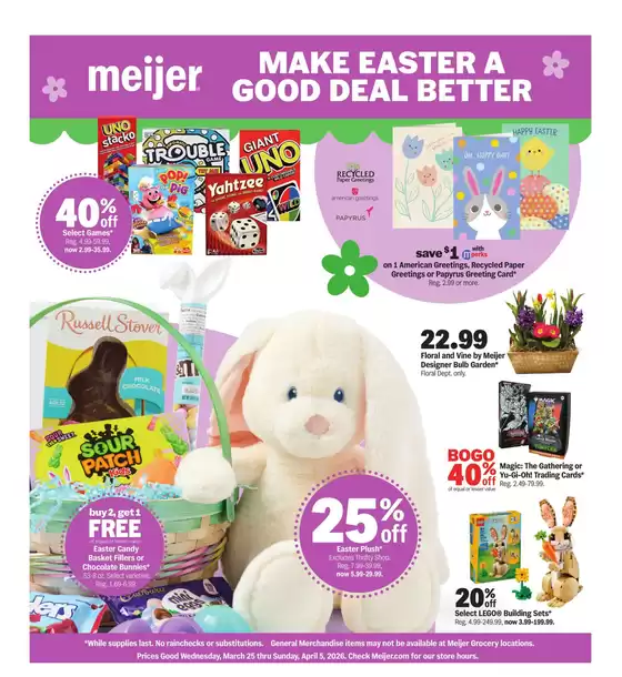 Meijer catalogue in Owensboro KY | make easter a good deal better | 2026-03-25T00:00:00.000Z - 2026-04-05T00:00:00.000Z