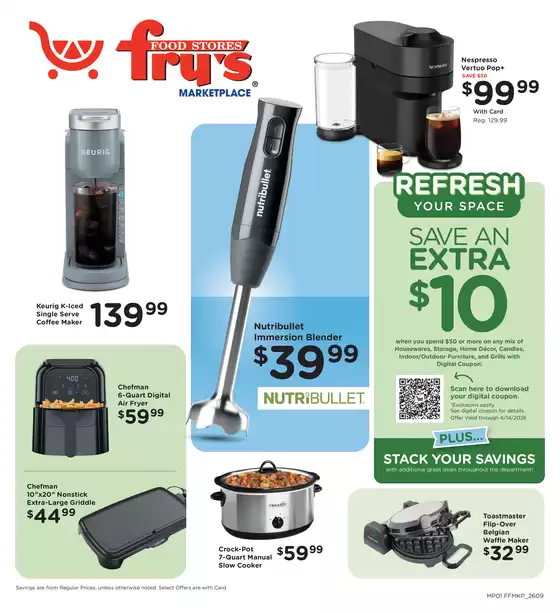 Fry's catalogue in Peoria AZ | Home & Apparel | 2026-04-01T00:00:00.000Z - 2026-04-14T00:00:00.000Z