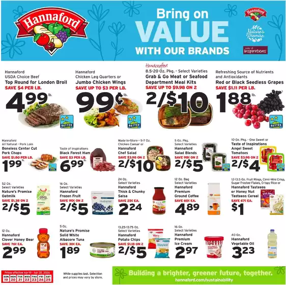 Hannaford catalogue in Sudbury MA | Great discounts on selected products | 2026-04-19T00:00:00.000Z - 2026-04-25T00:00:00.000Z