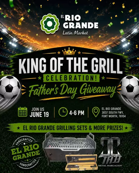El Rio Grande catalogue in Fort Worth TX | El Rio Grande weekly ad | 2026-06-19T00:00:00.000Z - 2026-06-19T00:00:00.000Z
