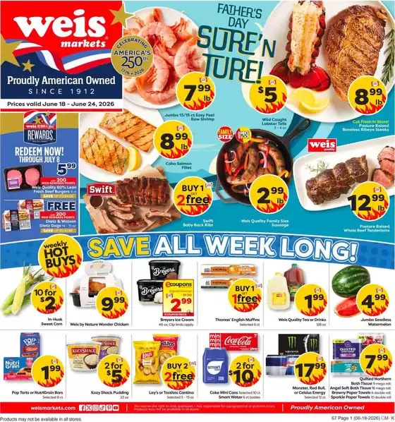 Weis Markets catalogue in Bethlehem PA | Weekly Ads Weis Markets | 2026-06-18T00:00:00.000Z - 2026-07-15T00:00:00.000Z