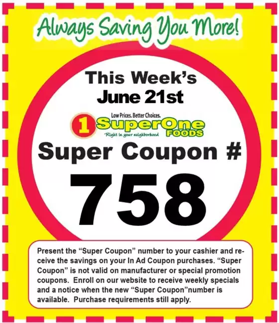 Super One Foods catalogue | Weekly Super Coupon Number | 2026-06-06T00:00:00.000Z - 2026-06-27T00:00:00.000Z